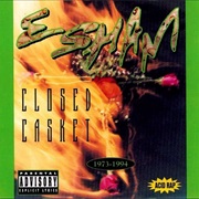 Esham - Closed Casket