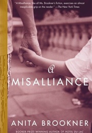 A Misalliance (Anita Brookner)