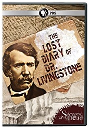 Secrets of the Dead: The Lost Diary of Dr. Livingstone (2014)