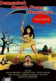 Demented Death Farm Massacre