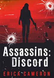 Assassins: Discord (Erica Cameron)