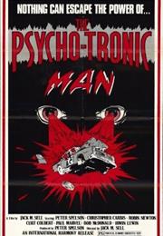 The Psychotronic Man – Jack M Sell (1979)