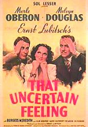 That Uncertain Feeling (1941, Ernest Lubitsch)
