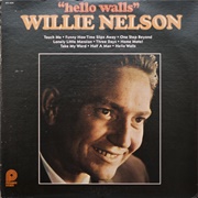 Hello Walls - Wilie Nelson