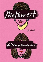 Motherest (Kristen Iskandrian)