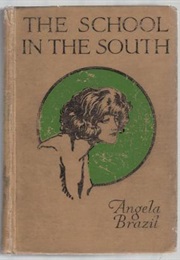 The School in the South (Angela Brazil)