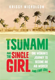 Tsunami and the Single Girl (Krissy Nicholson)
