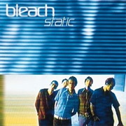Bleach Static
