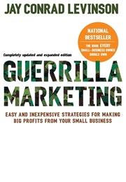 Guerrilla Marketing (Jay Conrad Levinson)