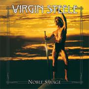Virgin Steele - Noble Savage