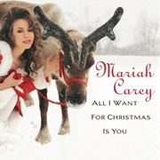 All I Want for Christmas Is You