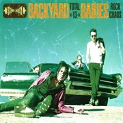 Backyard Babies - Total 13