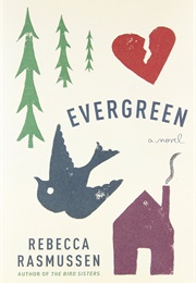 Evergreen (Rebecca Rasmussen)