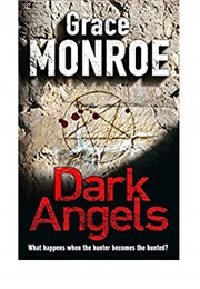 Dark Angels (Grace Monroe)