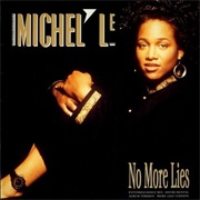 No More Lies - Michel'le