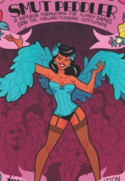 Smut Peddler 2 (C. Spike Trotman)