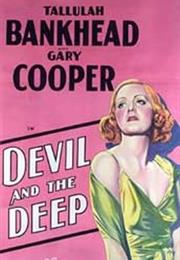 Devil and the Deep (Marion Gering)