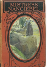 Mistress Nanciebel (Elsie J. Oxenham)