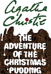 The Adventure of the Christmas Pudding (Agatha Christie)