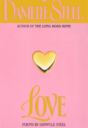 Love: Poems (Danielle Steel)