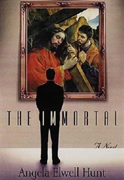 The Immortal (Hunt, Angela Elwell)