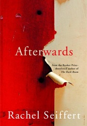 Afterwards (Rachel Seiffert)