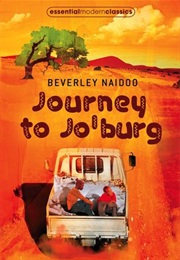 Journey to Jo&#39;burg (Beverley Naidoo)