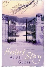 Hester's Story (Adele Geras)