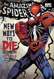 New Ways to Die (Amazing Spider-Man #568-573)