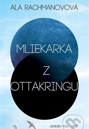 Mliekarka Z Ottaringu (Aľa Rachmanovová)