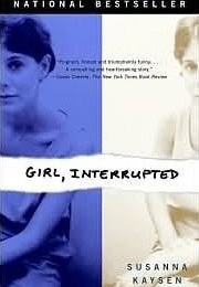 Girl Interrupted (Susanna Kaysen)