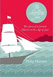 The Levelling Sea (Philip Marsden)