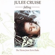Falling - Julee Cruise