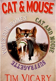 Cat and Mouse (Tim Vicary)