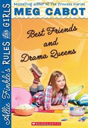 Best Friends and Drama Queens