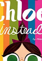 Chloe, Instead (Micah Player)