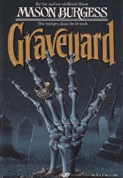 Graveyard (Mason Burgess)