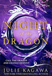 Night of the Dragon (Julie Kagawa)