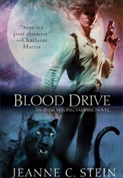 Blood Drive (Jeanne C. Stein)