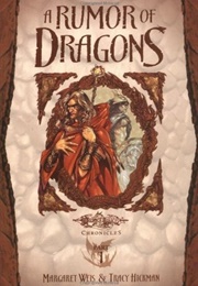 A Rumor of Dragons (Margaret Weis)