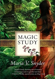 Magic Study (Maria V. Snyder)