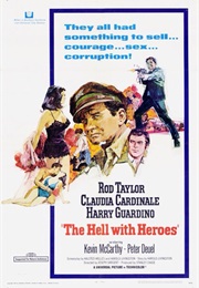 The Hell With Heroes (1968)