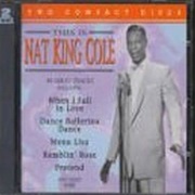 Cole, Nat King: This Is Nat King Cole