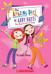 The Best Is Yet to Come (Anne Mazer)