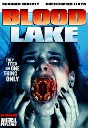 Blood Lake: Attack of the Killer Lampreys (2014)