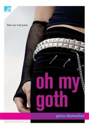 Oh My Goth (Gena Showalter)