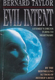 Evil Intent (Bernard Taylor)