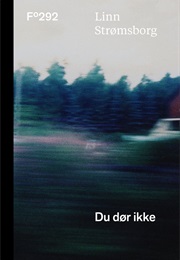 Du Dør Ikke (Linn Strømsborg)