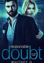 Reasonable Doubt: Volume 3 (Whitney Gracia Williams)