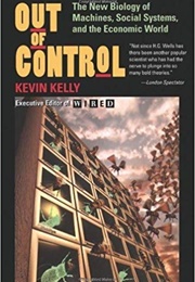 Out of Control (Kevin Kelly)